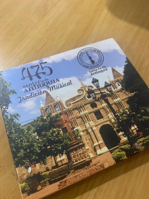 CD 475 años de Santa Fe de Antioquia
